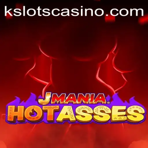 Exploring the Dynamic World of JManiaHotAsses and the Role of KSLOTS